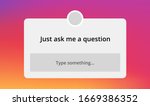 Instagram Question Sticker. Ask Me a Question. Social Media Element On Gradient Background