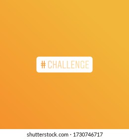 Instagram Stories Challenge Button, Sticker and Icon for Social Media