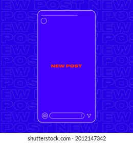 Instagram Stories Digital Stroke Design. New Post Announcement. Bright Blue Interface For Stories In Social Media. . Vector Illustration