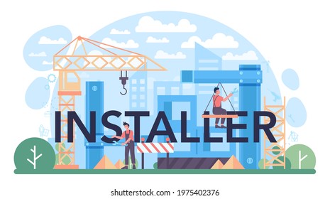 Installer typographic header. Worker in uniform installing constructions. Professional service, repairman team. Construction service, house renovation. Flat vector illustration