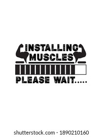installing muscles please wait. Hand drawn typography poster design. Premium Vector