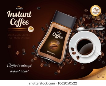 Instant coffee realistic poster with cup of good black beverage and jar of natural arabica vector illustration