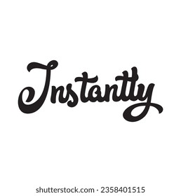 Texto INSTANTÁNEO sobre fondo blanco.
