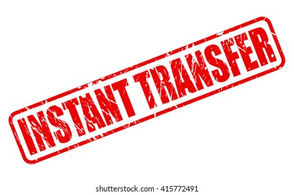 INSTANT TRANSFER red stamp text on white