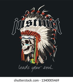 instinct slogan with skull in Indian headdress illustration