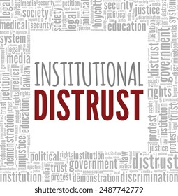 Institutional Distrust word cloud conceptual design isolated on white background.