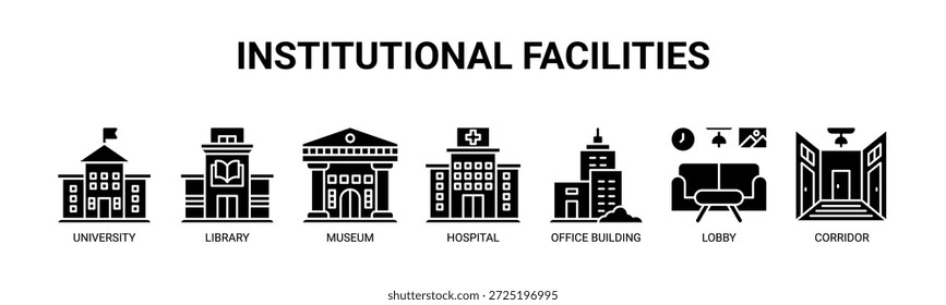 Institucional Instalações web banner ícone vetor ilustração conceito para edifícios de serviço público com ícones de universidade, biblioteca, museu, hospital, edifício de escritórios, lobby, corredor.