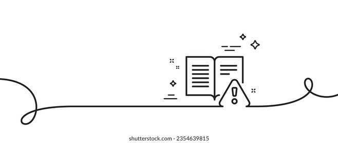 Instruction manual line icon. Continuous one line with curl. Warning book sign. Caution alert symbol. Instruction manual single outline ribbon. Loop curve pattern. Vector