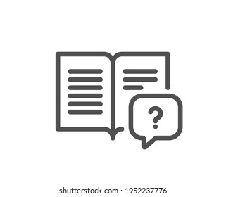 Instruction manual line icon. Help book sign. Question faq symbol. Quality design element. Linear style instruction manual icon. Editable stroke. Vector