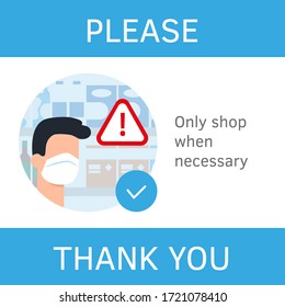 Instruction for shop. Please only shop when necessary. Supermarket sign. Virus prevention flat style vector illustration. Man in mask. Cartoon character. Safe shopping. Infographic