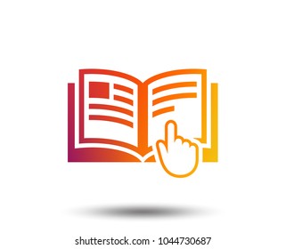 Instruction sign icon. Manual book symbol. Read before use. Blurred gradient design element. Vivid graphic flat icon. Vector