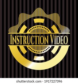 Instruction Video golden emblem. Vector Illustration. Detailed. 