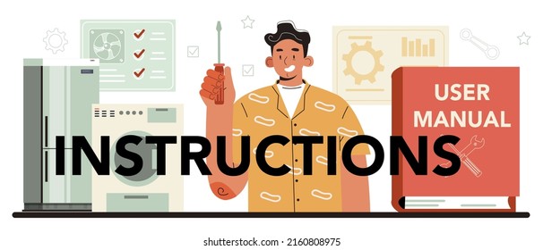 Instructions typographic header. User manual tutorial writing. Guidebook and technical instructions documenting. Flat vector illustration