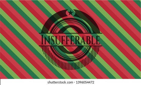 Insufferable christmas emblem. Vector Illustration. Detailed.