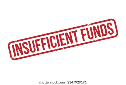 Insufficient Funds Rubber Stamp Seal Vector