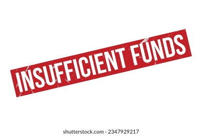 Insufficient Funds Rubber Stamp Seal Vector