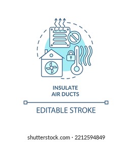 Insulate air ducts turquoise concept icon. Draught proofing. Conserve ductwork abstract idea thin line illustration. Isolated outline drawing. Editable stroke. Arial, Myriad Pro-Bold fonts used