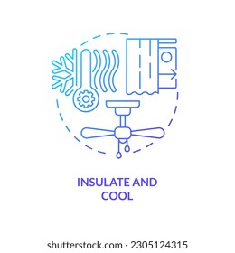 Insulate and cool blue gradient concept icon. Temperature at house. Energy efficiency at home abstract idea thin line illustration. Isolated outline drawing. Myriad Pro-Bold font used