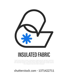 Insulated fabric thin line icon. Vector illustration of fabric feature.