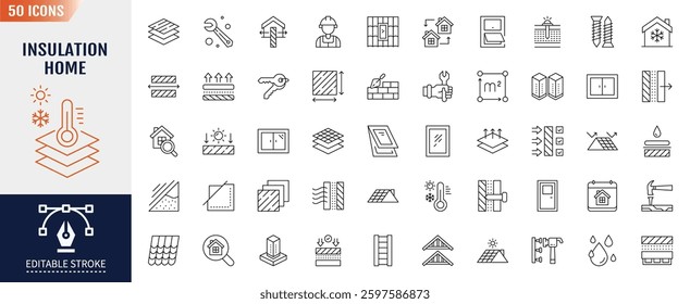 Insulation home line icon set. Editable stroke. Containing as construction, building, wall, window, protection, housetop, waterproofing, and more. Vector illustration