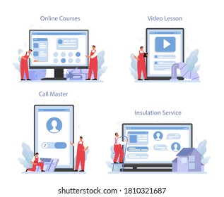 Insulation online service or platform set. Thermal or acoustic insulation. Worker putting insulation materials. Online course, website, video lesson, call. Isolated flat vector illustration