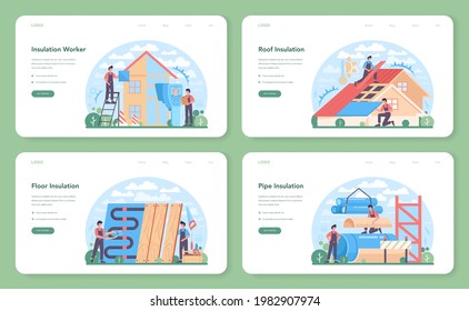 Isolierung Web-Banner oder Landing-Page Set. Wärmedämmung oder Schalldämmung. Arbeiter, die Isoliermaterialien herstellen. Bauservice, Haussanierung. Einzelne flache Vektorgrafik