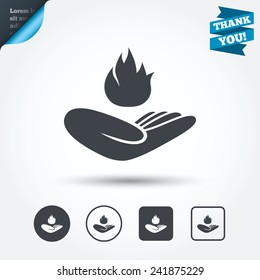 Insurance against fire sign icon. Hand holds fire flame symbol. Circle and square buttons. Flat design set. Thank you ribbon. Vector