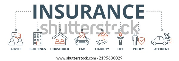 Insurance banner web icon vector illustration\
concept with icon of advice, buildings, household, car, liability,\
life, policy and\
accident