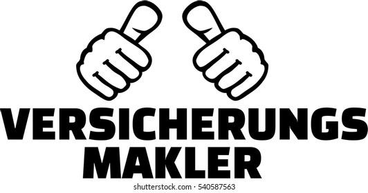 Insurance broker with thumbs. German T-Shirt design.