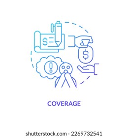 Insurance coverage blue gradient concept icon. Money compensation. Finance protection. Finance security abstract idea thin line illustration. Isolated outline drawing. Myriad Pro-Bold font used