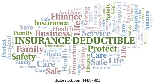 Insurance Deductible word cloud vector made with text only