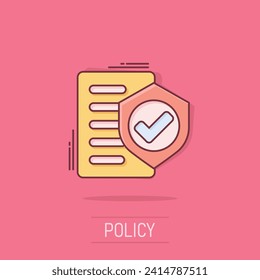Insurance policy icon in comic style. Report vector cartoon illustration on white isolated background. Document business concept splash effect.