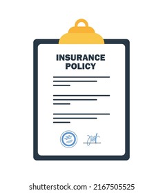 Insurance policy on clipboard. Company agreement contract document. Check list with signature on board. Injury risk law legal preparedness. Vector illustration