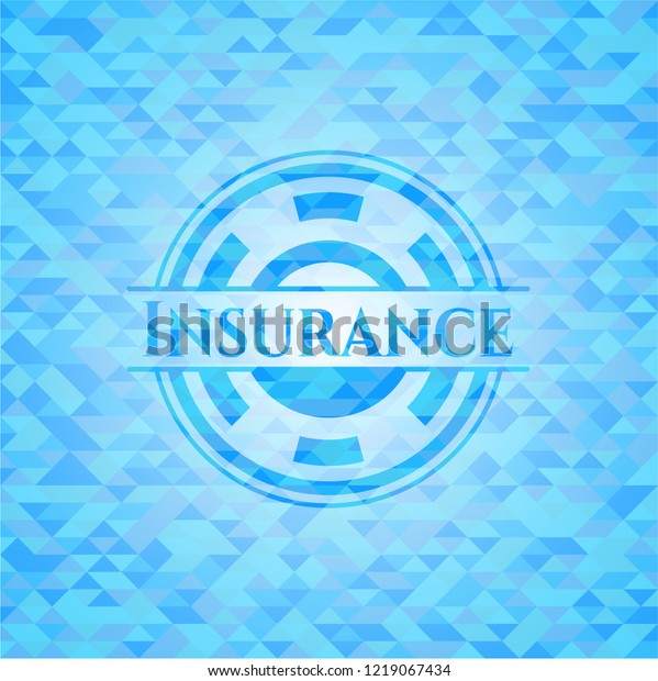 Insurance sky blue emblem with mosaic\
ecological style\
background