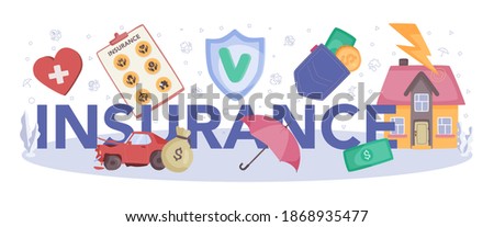 Insurance typographic header. Idea of security and protection of property and life from damage. Healthcare and medical service. Isolated flat vector illustration