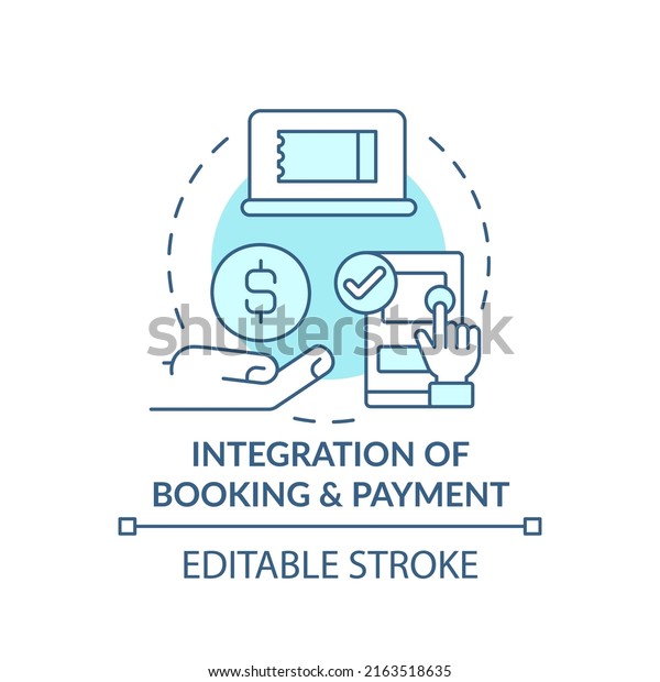 Integration of booking and payment turquoise concept\
icon. Maas integration level abstract idea thin line illustration.\
Isolated outline drawing. Editable stroke. Arial, Myriad Pro-Bold\
fonts used