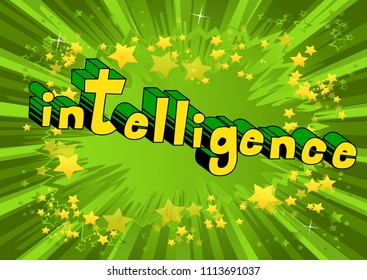 Intelligence - Comic book style word on abstract background.