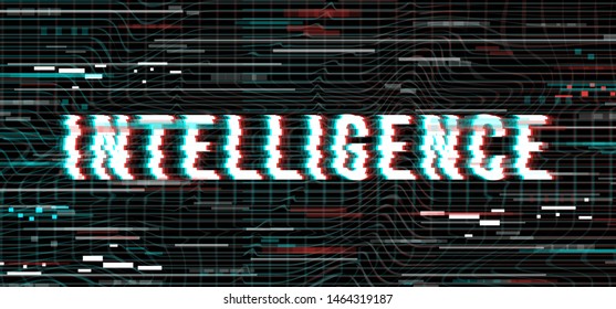 Intelligence word in a distorted glitch style on a black background. Design element for event advertising, branding, shares, promotion. Vector illustration.