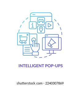Intelligent pop-ups blue gradient concept icon. Boosting conversation with dynamic content abstract idea thin line illustration. Digital marketing. Isolated outline drawing. Myriad Pro-Bold font used