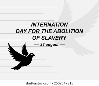 inter nation day for the abolition of the slavery.art and illustrator.slave trade.line.freedom.flying Pigeon 