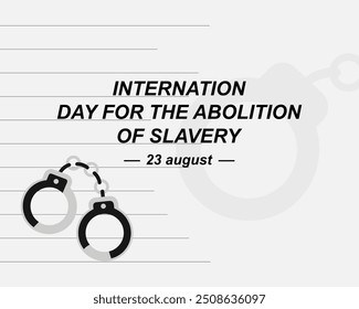 inter nation day for the abolition of the slavery.shackles.line.art and illustrator.slave trade.