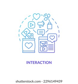 Interaction blue gradient concept icon. Communication ways. Social media advertising benefit abstract idea thin line illustration. Isolated outline drawing. Myriad Pro-Bold font used