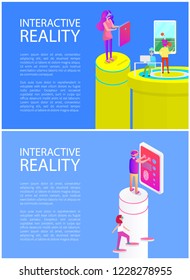 Interactive reality fun set posters with text sample. Woman with big screen, man touching display, lady walking up on steps. Male playing game vector