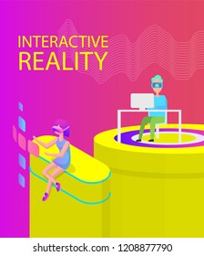 Interactive reality poster with text vector. Woman sitting on tube and man using computer and vr goggles spectacles. Virtual glasses for entertainment