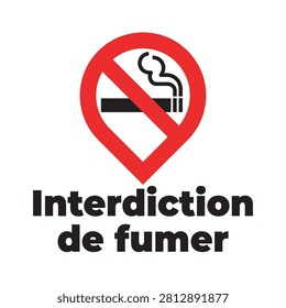 Interdiction de fumer : No smoking in French