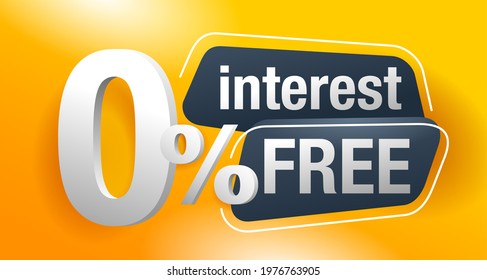 Interest free - zero commission yellow banner or poster for zero percents credit company offers - vector illustration