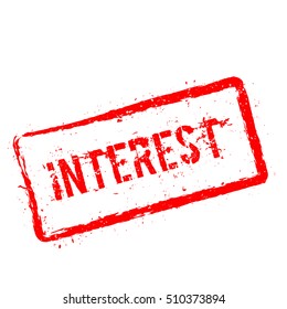 INTEREST red rubber stamp isolated on white background. Grunge rectangular seal with text, ink texture and splatter and blots, vector illustration.