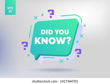 Interesting fact label. Banner or sicker with phrase did you know. Helpful template for ask or quiz. Violet and green question