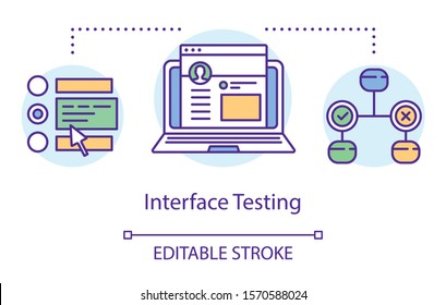 Interface testing concept icon. Examine program design idea thin line illustration. Software testing process. Indicating issues and problems. Vector isolated outline drawing. Editable stroke