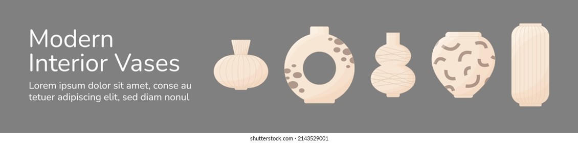 Interior decor vase set banner. Modern Scandinavian home decor vases and plant pots isolated on grey background. Boho style beige ceramic pottery jars. Flat cartoon vector illustration.